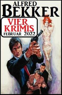 Cover image: Vier Krimis Februar 2022 9783753202402