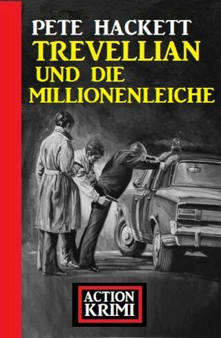 Cover image: Trevellian und die Millionenleiche: Action Krimi 9783753203133