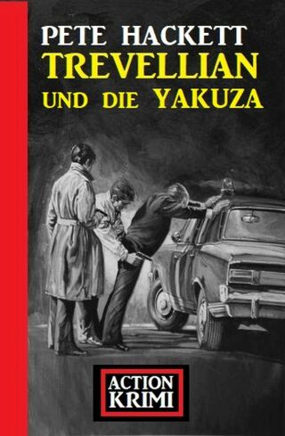 Imagen de portada: Trevellian und die Yakuza: Action Krimi 9783753203447