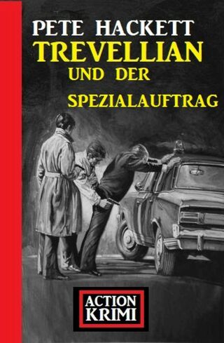 Cover image: Trevellian und der Spezialauftrag: Action Krimi 9783753204154