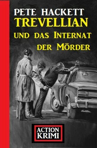 Cover image: Trevellian und das Internat der Mörder: Action Krimi 9783753204482