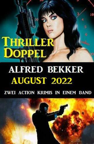 Cover image: Thriller-Doppel August 2022 - Zwei Action Krimis in einem Band 9783753205069