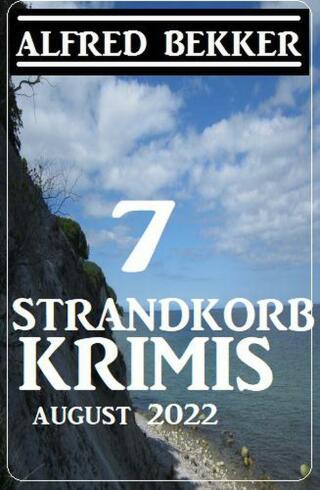 Cover image: 7 Strandkorb Krimis August 2022 9783753205083