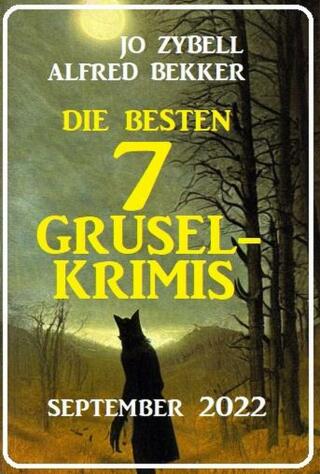 Imagen de portada: Die besten 7 Gruselkrimis September 2022 9783753206042