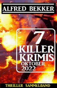 Cover image: 7 Killer Krimis Oktober 2022 9783753206479