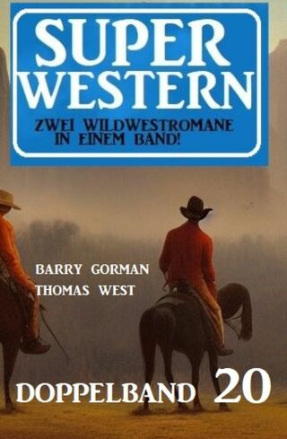 表紙画像: Super Western Doppelband 20 9783753207476