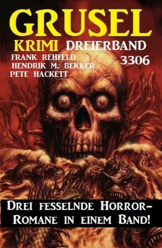 Cover image: Gruselkrimi Dreierband 3306 9783753207483