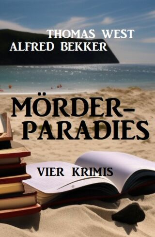 Cover image: Mörderparadies: Vier Krimis 9783753207674