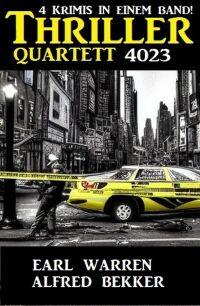 Imagen de portada: Thriller Quartett 4023 - 4 Krimis in einem Band 9783753207742