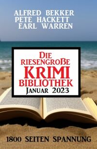 Omslagafbeelding: Die riesengroße Krimi Bibliothek Januar 2023 9783753207964