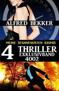 Imagen de portada: 4 Thriller Exklusivband 4002 – Meine spannendsten Krimis 9783753208114