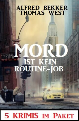 Omslagafbeelding: Mord ist kein Routine-Job: 5 Krimis im Paket 9783753208299