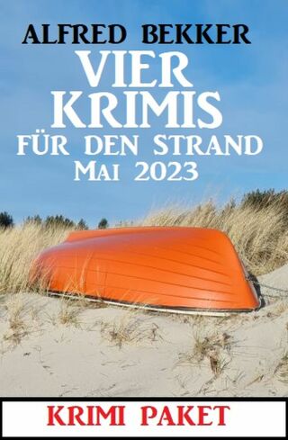 Cover image: Vier Krimis für den Strand Mai 2023 9783753208961