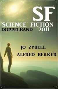 Imagen de portada: Science Fiction Doppelband 2011 9783753209197