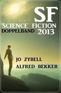 Omslagafbeelding: Science Fiction Doppelband 2013 9783753209227