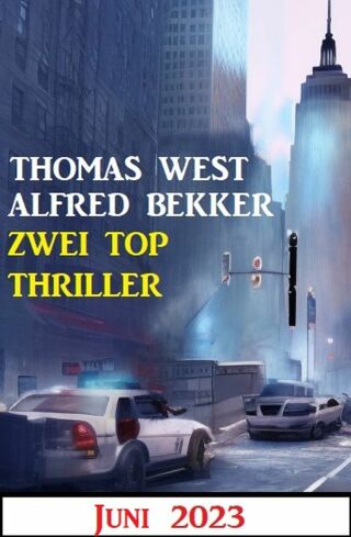 صورة الغلاف: Zwei Top Thriller Juni 2023 9783753209302