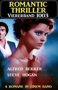 Cover image: Romantic Thriller Viererband 1003 9783753209319