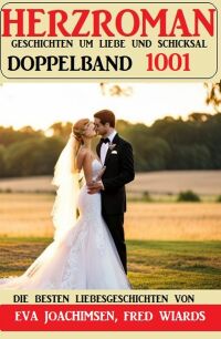 Cover image: Herzroman Doppelband 1001 9783753209494
