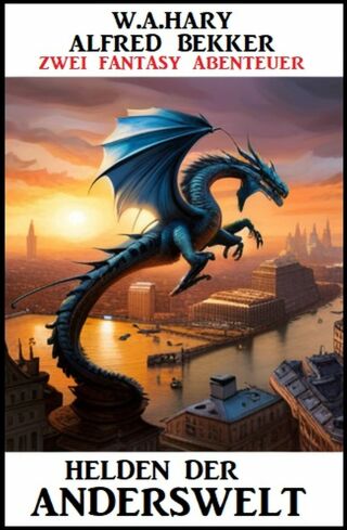 Titelbild: Helden der Anderswelt: Zwei Fantasy-Abenteuer 9783753209623