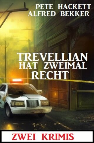 Cover image: Trevellian hat zweimal Recht: Zwei Krimis 9783753209852