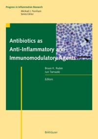 Cover image: Antibiotics as Anti-Inflammatory and Immunomodulatory Agents 1st edition 9783764359256