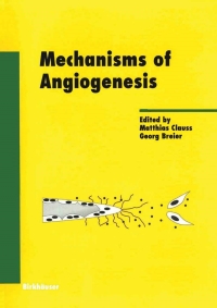 Titelbild: Mechanisms of Angiogenesis 9783764364595