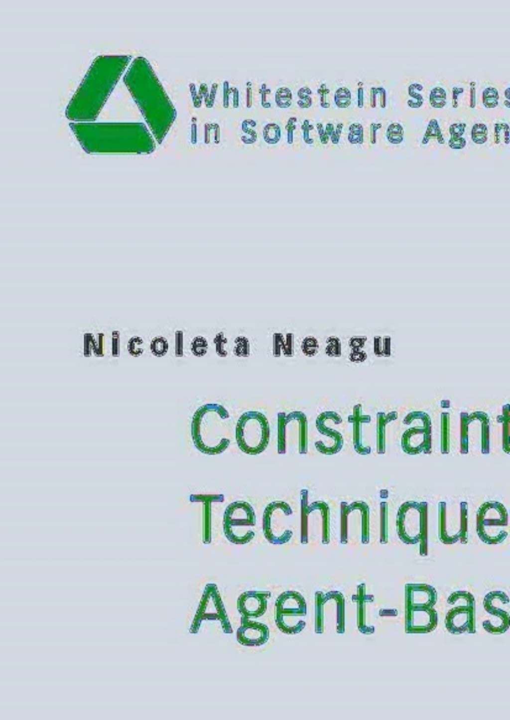 Constraint Satisfaction Techniques for Agent-Based Reasoning