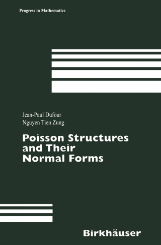 Immagine di copertina: Poisson Structures and Their Normal Forms 9783764373344