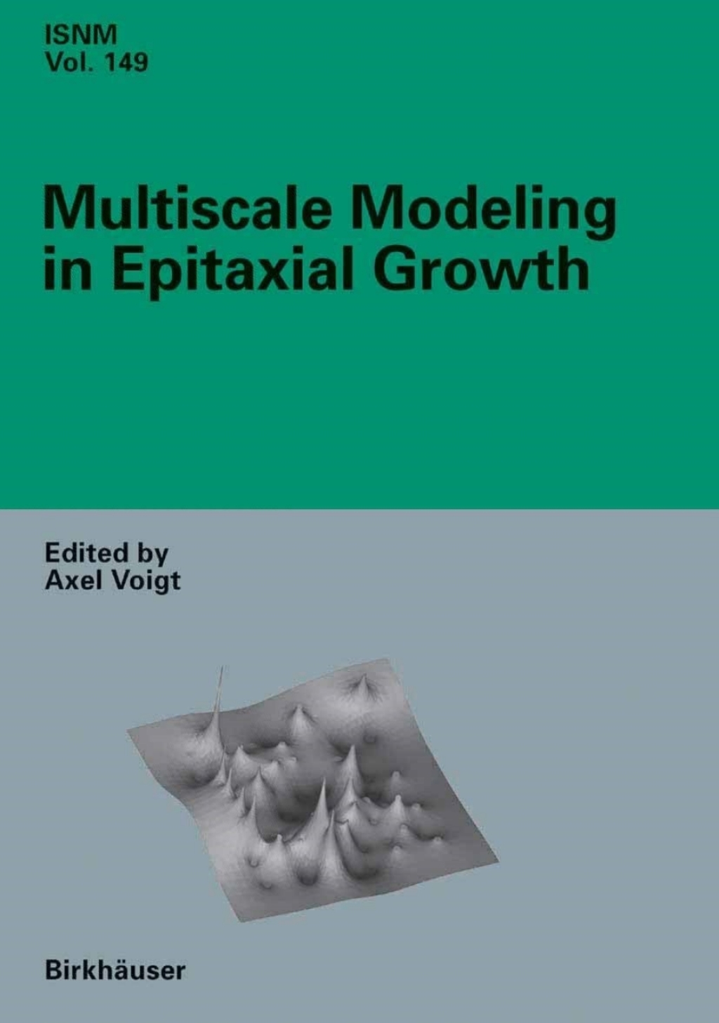 Multiscale Modeling in Epitaxial Growth 1st Edition