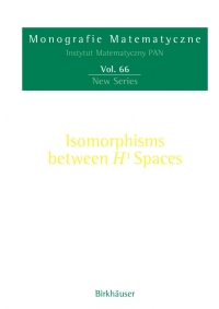 Cover image: Isomorphisms Between H¹ Spaces 9783764324315