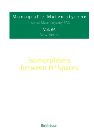 Immagine di copertina: Isomorphisms Between H¹ Spaces 9783764324315