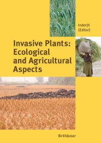 Cover image: Invasive Plants: Ecological and Agricultural Aspects 1st edition 9783764371371