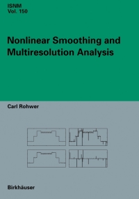 Cover image: Nonlinear Smoothing and Multiresolution Analysis 9783764372293