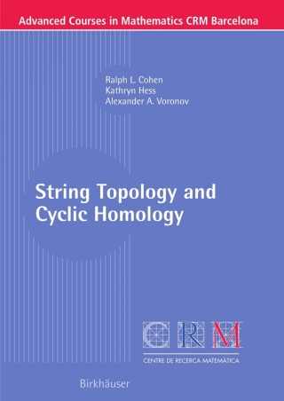 Cover image: String Topology and Cyclic Homology 9783764321826