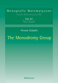 Cover image: The Monodromy Group 9783764375355