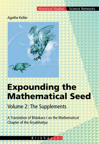 Omslagafbeelding: Expounding the Mathematical Seed. Vol. 2: The Supplements 9783764372927