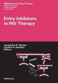 Imagen de portada: Entry Inhibitors in HIV Therapy 1st edition 9783764377823