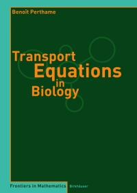 Imagen de portada: Transport Equations in Biology 9783764378417