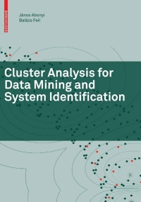 Cover image: Cluster Analysis for Data Mining and System Identification 9783764379872