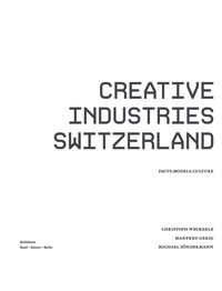Imagen de portada: Creative Industries Switzerland 1st edition 9783764379735