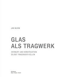 Omslagafbeelding: Glas als Tragwerk 1st edition 9783764376079