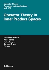 Cover image: Operator Theory in Inner Product Spaces 1st edition 9783764382698