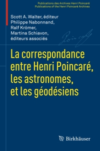 Titelbild: La correspondance entre Henri Poincaré, les astronomes, et les géodésiens 9783764371678