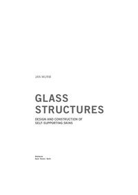 表紙画像: Glass Structures 1st edition 9783764376086