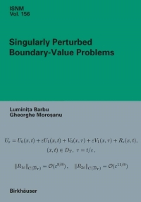 صورة الغلاف: Singularly Perturbed Boundary-Value Problems 9783764383305