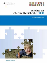 صورة الغلاف: Berichte zur Lebensmittelsicherheit 2005 1st edition 9783764383466