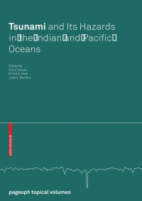 表紙画像: Tsunami and its Hazards in the Indian and Pacific Oceans 1st edition 9783764383633