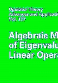 Cover image: Algebraic Multiplicity of Eigenvalues of Linear Operators 9783764384005
