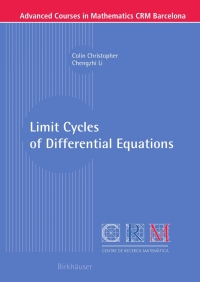 Imagen de portada: Limit Cycles of Differential Equations 9783764384098