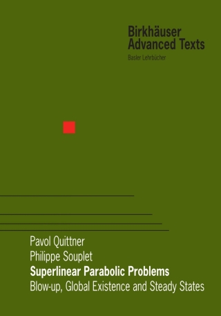 Cover image: Superlinear Parabolic Problems 9783764384418